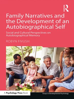 cover image of Family Narratives and the Development of an Autobiographical Self